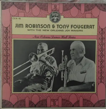 Jim Robinson , Tony Fougerat - With The New Orleans Joymakers