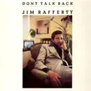 LP - Jim Rafferty - Don't Talk Back