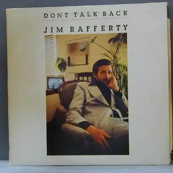 Jim Raffrety - Dont Talk Back