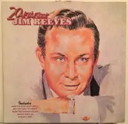 Jim Reeves - 20 Of The Best