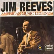 CD - Jim Reeves - American Music Legends