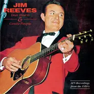 Jim Reeves - Dear Hearts And Gentle People (AFN Recordings From The 1950's)