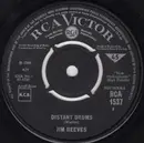 7inch Vinyl Single - Jim Reeves - Distant Drums / Old Tige