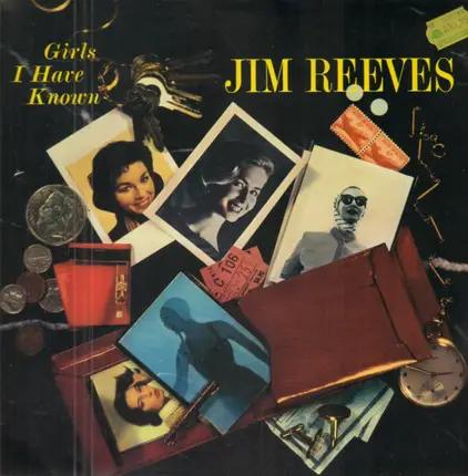 Jim Reeves - Girls I Have Known