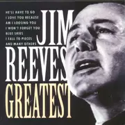 CD - Jim Reeves - Greatest