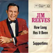 Jim Reeves - How Long Has It Been / Suppertime