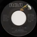 7inch Vinyl Single - Jim Reeves - It's Nothin' To Me / I Won't Forget You