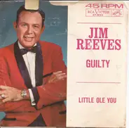 Jim Reeves - Little Ole You/Guilty