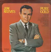 LP - Jim Reeves - Pure Gold - Volume One - Indianapolis Pressing