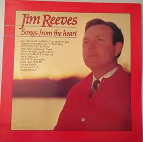 Jim Reeves - Songs From The Heart