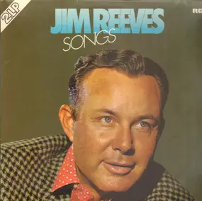Jim Reeves - Songs