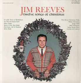 Jim Reeves - Twelve Songs of Christmas