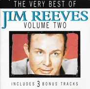 Jim Reeves - The Very Best Of Jim Reeves Volume Two