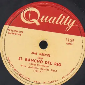 Jim Reeves - El Rancho Del Rio / It's Hard To Love Just One