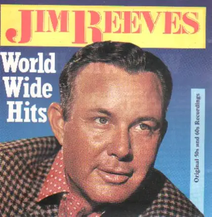 Jim Reeves - World Wide Hits