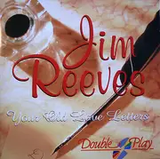 CD - Jim Reeves - Your Old Love Letters
