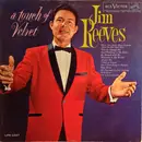 LP - Jim Reeves - A Touch Of Velvet - Indianapolis Pressing MONO