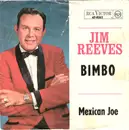 7inch Vinyl Single - Jim Reeves - Bimbo