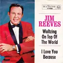 7inch Vinyl Single - Jim Reeves - I Love You Because
