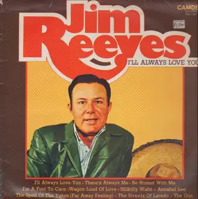 Jim Reeves - I'll Always Love You