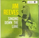 LP - Jim Reeves - Singing Down The Lane - Mono