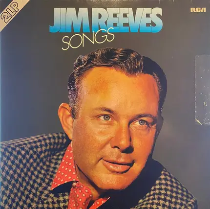 Jim Reeves - Songs