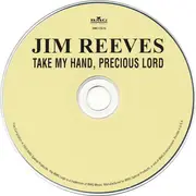 CD - Jim Reeves - Take My Hand, Precious Lord