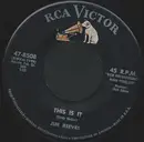 7inch Vinyl Single - Jim Reeves - This Is It / There's That Smile Again