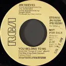 7inch Vinyl Single - Jim Reeves - You Belong To Me