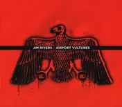Jim Rivers - Airport Vultures