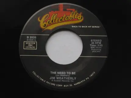 Jim Weatherly / Motherlode - The Need To Me / When I Die