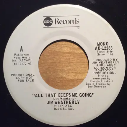 Jim Weatherly - All That Keeps Me Going
