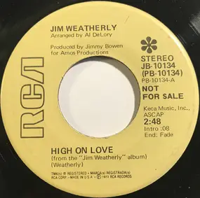 Jim Weatherly - High On Love