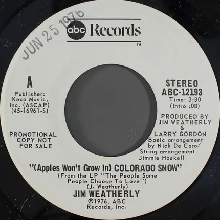 Jim Weatherly - (Apples Won't Grow In) Colorado Snow