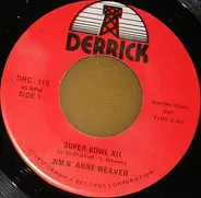 Jim Weaver N' Anne Weaver - Super Bowl XII
