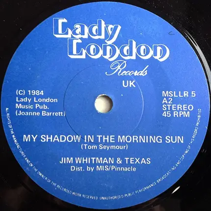 Jim Whitman & Texas - Cuttin' Loose / My Shadow In The Morning Sun