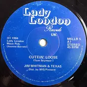 Jim Whitman - Cuttin' Loose / My Shadow In The Morning Sun