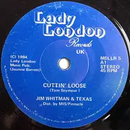 Jim Whitman & Texas - Cuttin' Loose / My Shadow In The Morning Sun