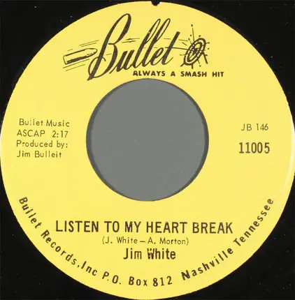 Jim White - Listen To My Heart Break
