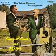 Jim Williams And Red Ellis - God Brings Bluegrass Back Together