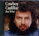 CD - Jim Wise - Cowboy Cadillac