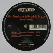 Jim Tonique & Patrick Bryze - Better World