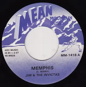 Jim & The Invictas - Memphis / Cottonpickin' / Trippin'