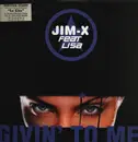 12inch Vinyl Single - Jim X - Givin' To Me