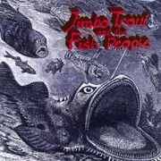 CD - Jimbo Trout And The Fish People - Jimbo Trout And The Fish People