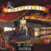 Jimbo Mathus - Jimmy the Kid