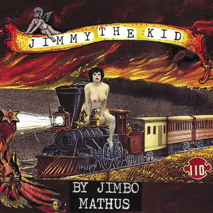 Jimbo Mathus - Jimmy the Kid