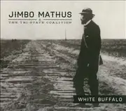 CD - Jimbo Mathus - White Buffalo - Digipack