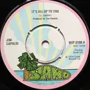 7inch Vinyl Single - Jim Capaldi - It's All Up To You