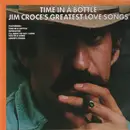 LP - Jim Croce - Time In A Bottle Jim Croce's Greatest Love Songs